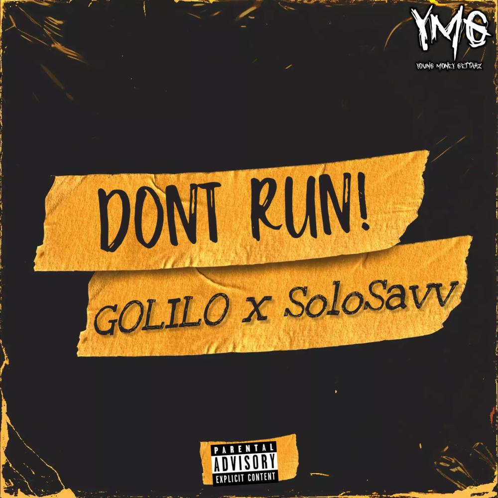 DONT RUN! (Explicit)