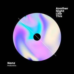 Nanz的專輯Another Night Like This