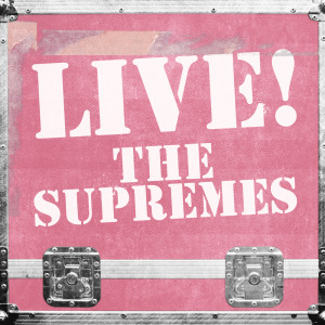 Dengarkan Stoned Love (Live) lagu dari The Supremes dengan lirik