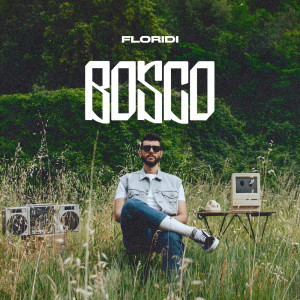 Album Bosco from floridi
