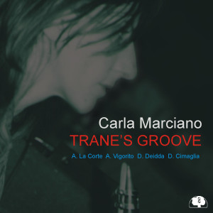 CARLA MARCIANO的專輯Trane's Groove