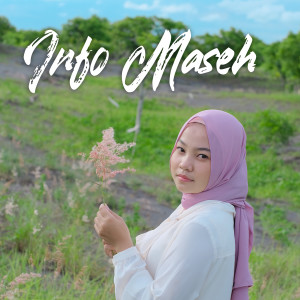 Dengarkan Info Maseh lagu dari Jovita Aurel dengan lirik