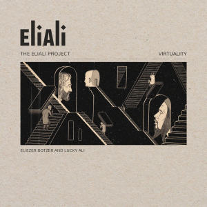 Virtuality - The Eli Ali Project dari Botzer