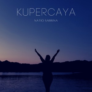 Natio Sabrina的專輯Kupercaya