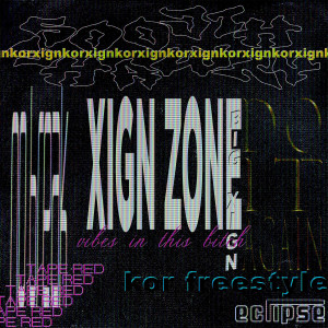 Album XIGN ZONE (Explicit) from KOR XIGN