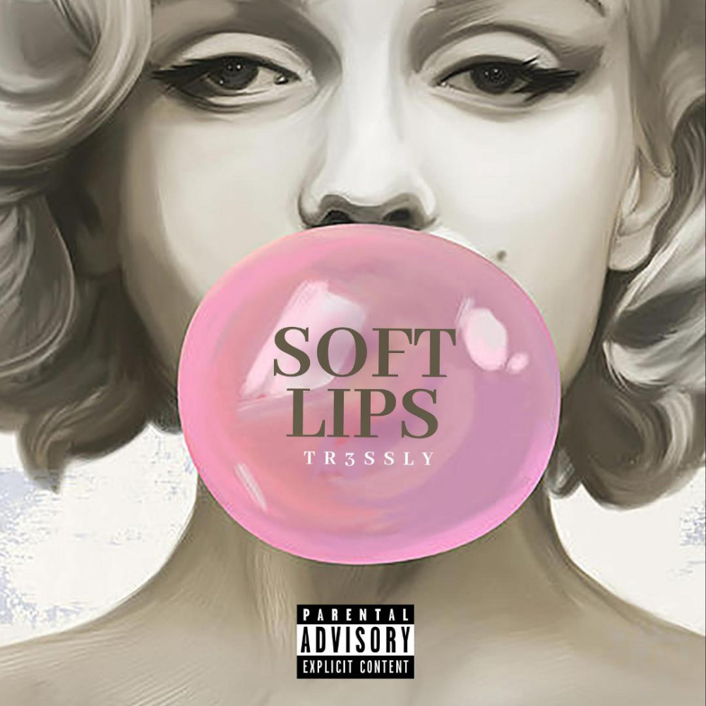 Soft Lips (Explicit)