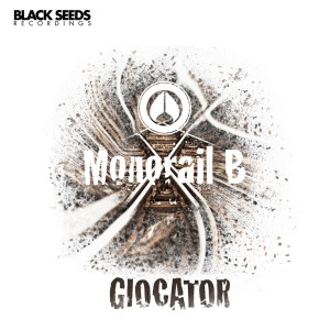 Giocator的專輯Monorail B
