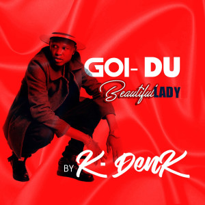 Listen to Beautiful Lady (Goi Du) song with lyrics from K-Denk