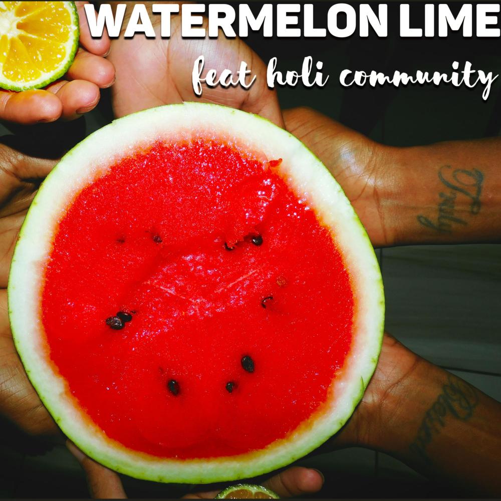Watermelon Lime (feat. Holi Community)