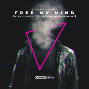 อัลบัม Free My Mind (with DubDogz) [Joy Corporation Remix] ศิลปิน Alok