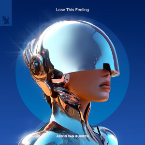 Album Lose This Feeling oleh Armin Van Buuren