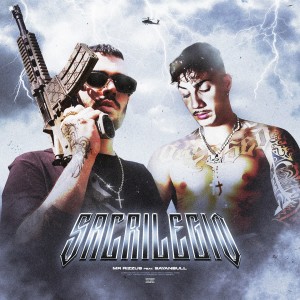 Listen to Sacrilegio (Explicit) song with lyrics from MR Rizzus