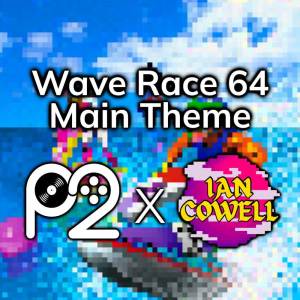 Player2的專輯Wave Race 64 Theme