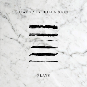 Plays dari Ty Dolla $ign