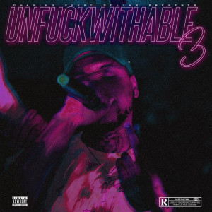Album Unfuckwithable 3 (Explicit) from Ohmie