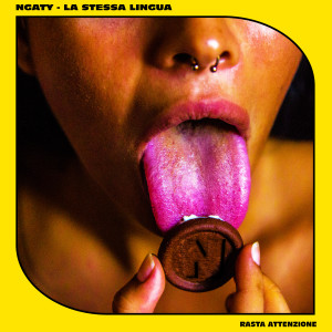 Listen to La Stessa Lingua (Explicit) song with lyrics from Ngaty