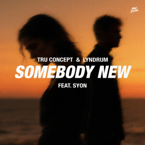 TRU Concept的專輯Somebody New