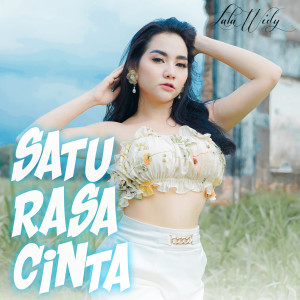 Dengarkan Satu Rasa Cinta lagu dari Lala Widy dengan lirik