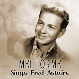 收聽Mel Tormé的Top Hat, White Tie and Tails歌詞歌曲