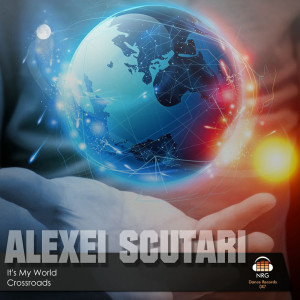 Album It's My World oleh Alexei Scutari