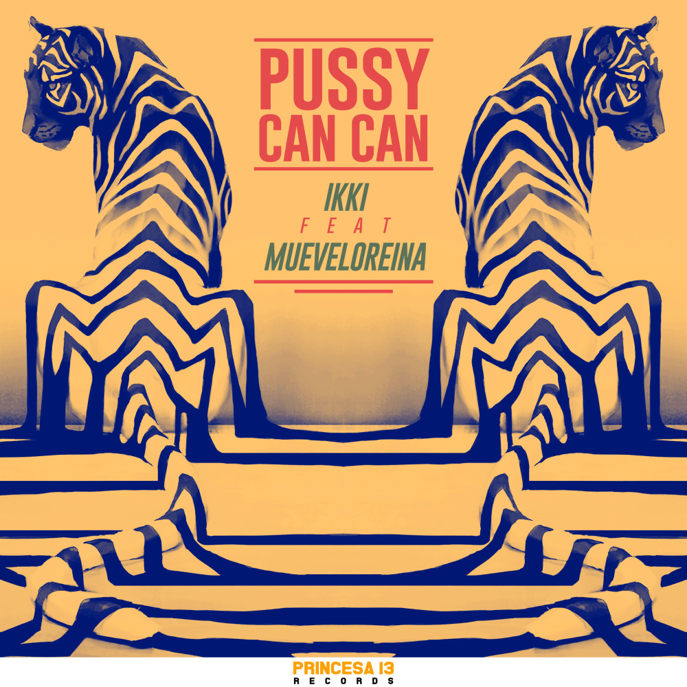 Pussy Can Can (Explicit)