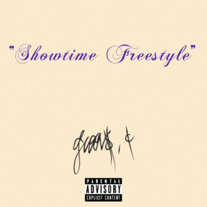 Dengarkan lagu Showtime(Freestyle) (Explicit) nyanyian groov$, ¢ dengan lirik
