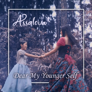 Album Dear My Younger Self from Assalova