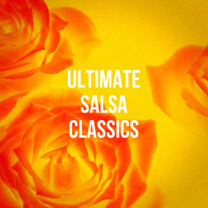 Album Ultimate Salsa Classics oleh Varios Artistas