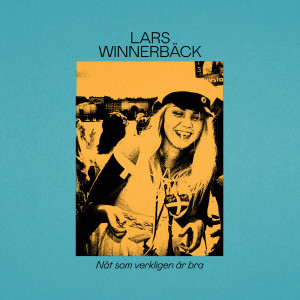 Lars Winnerback的專輯Nåt som verkligen är bra