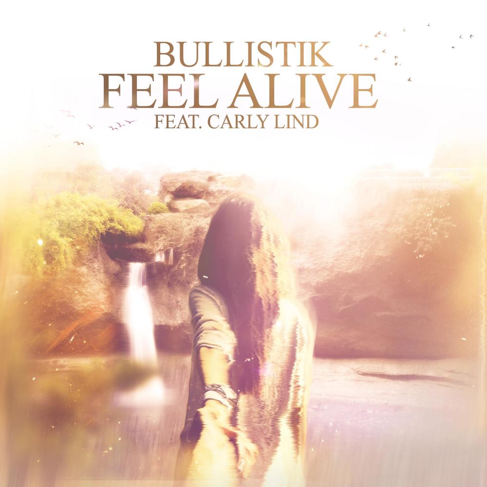 Feel Alive(feat. Carly Lind) (Original Mix)