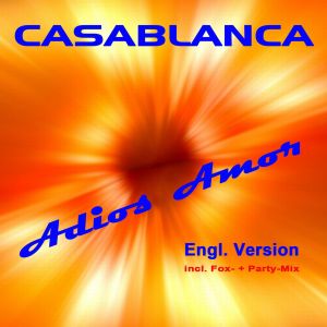 ดาวน์โหลดและฟังเพลง Adios Amor พร้อมเนื้อเพลงจาก Casablanca