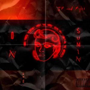 WEAPON_X.的專輯ON SUMIN (feat. Kyler) [Explicit]