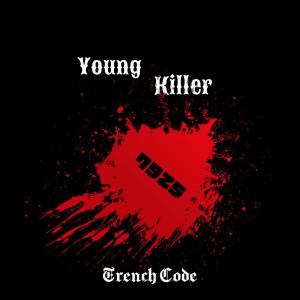 YoungKiller1836的專輯Trench Code (Explicit)