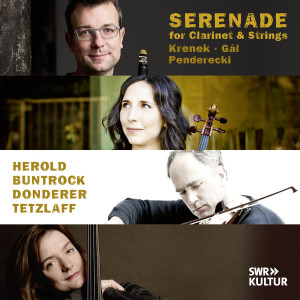 Florian Donderer的專輯Serenade - Works for Clarinet and Strings by Krenek, Gál and Penderecki