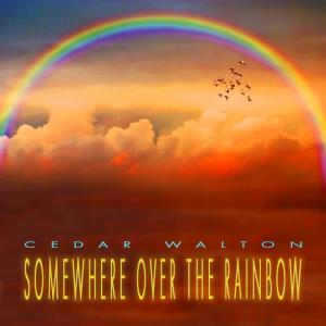 Cedar Walton Trio的專輯Somewhere over the Rainbow