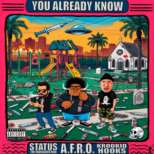 Listen to You Already Know (Explicit) song with lyrics from Status The Marlboro Man