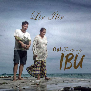 Monita Tahalea的專輯Lir Ilir (Original Soundtrack From Tentang IBU)