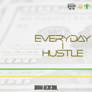 Album Everyday I Hustle (Explicit) from 