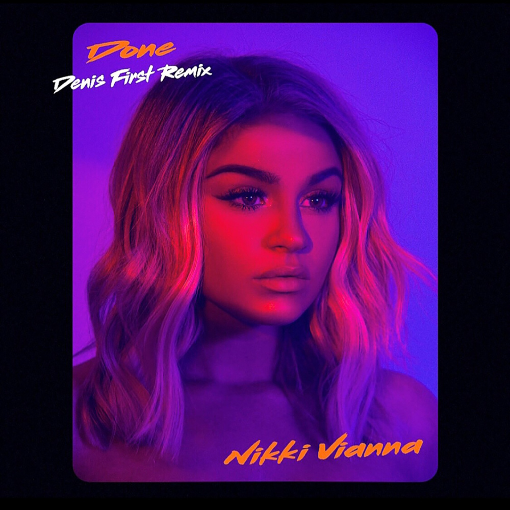 Done (Denis First Remix)