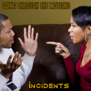 Incidents的專輯Going Through The Motions