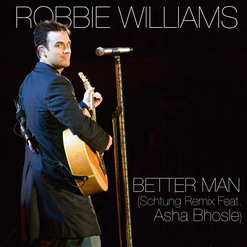 Better Man (Schtung Remix)