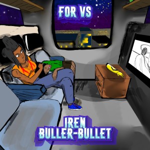 收听Buller-Bullet的For Vs (Explicit)歌词歌曲