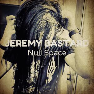 Jeremy Bastard的專輯Null Space