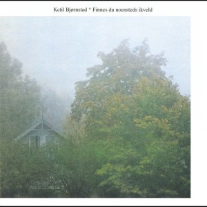 ดาวน์โหลดและฟังเพลง Finnes Du Noensteds Ikveld พร้อมเนื้อเพลงจาก Ketil Bjørnstad