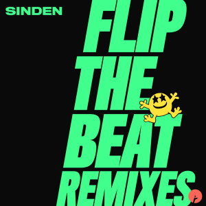 Flip The Beat (Remixes) dari Sinden