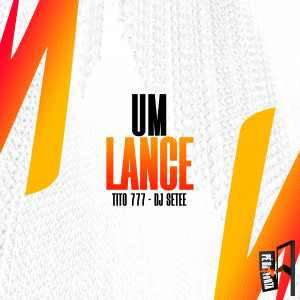Tito 777的專輯Um Lance