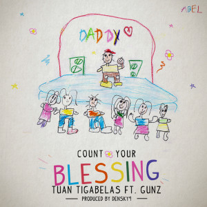 Listen to Count Your Blessing song with lyrics from Tuantigabelas