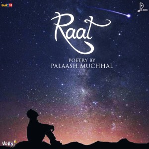 Album Raat from Palash Muchhal