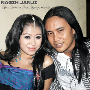 ดาวน์โหลดและฟังเพลง Nagih Janji พร้อมเนื้อเพลงจาก Lilin Herlina