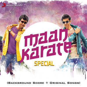 Anirudh Ravichander的專輯Maan Karate Special (Original Motion Picture Soundtrack)